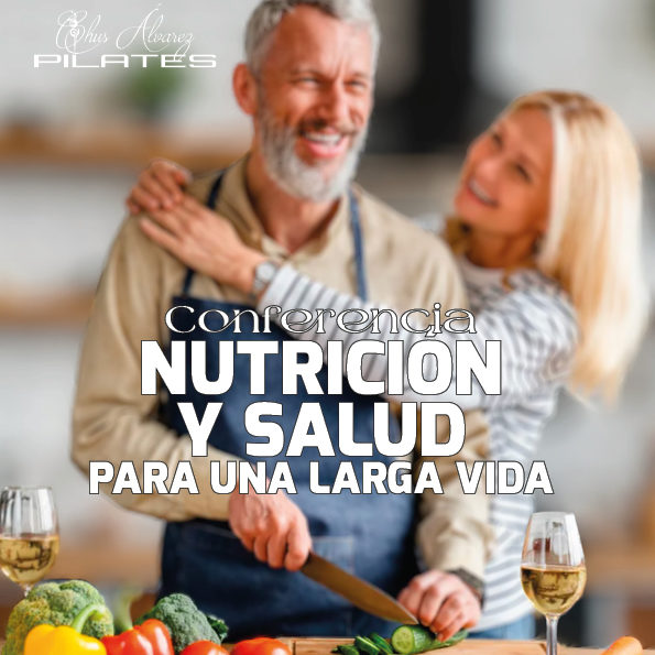 Conferencia «Nutrición y Salud para una larga vida»